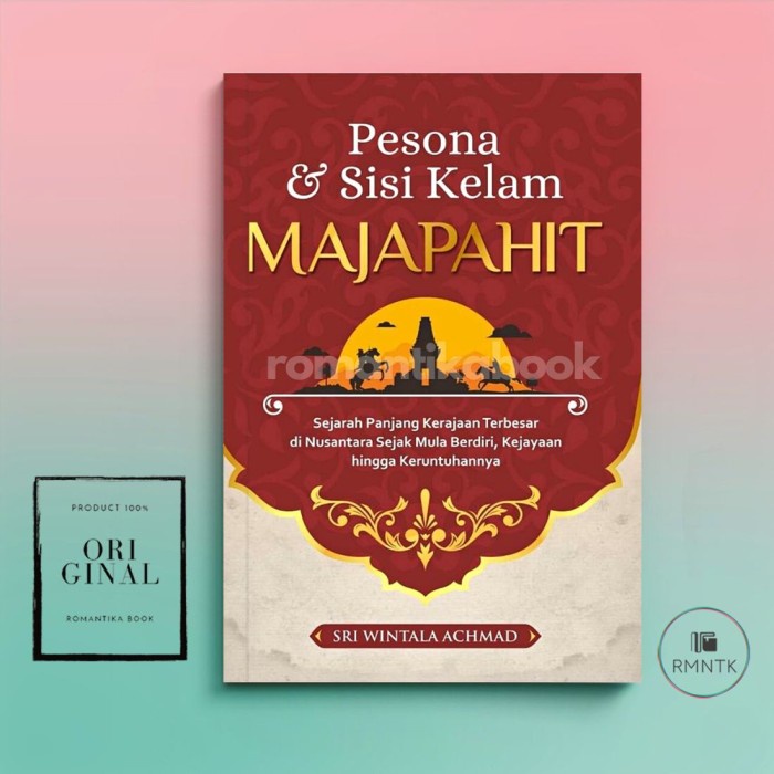 Jual Buku Pesona & Sisi Kelam Majapahit Sejarah Panjang Kerajaan ...