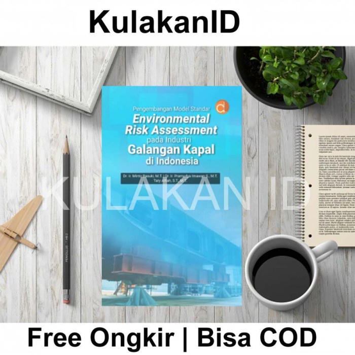 Jual Buku Pengembangan Model Standar Environmental Risk Assessment Pada ...