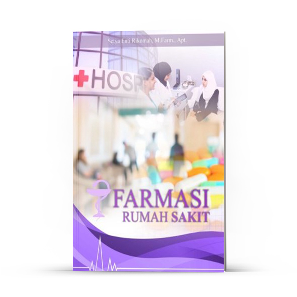 Jual Buku Farmasi Rumah Sakit - Setya Enti - Deepublish Original ISBN ...