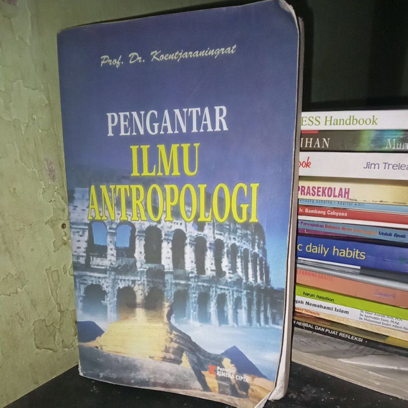 Jual Buku Pengantar Ilmu Antropologi. Karangan Prof.Dr.Koentjaraningrat ...