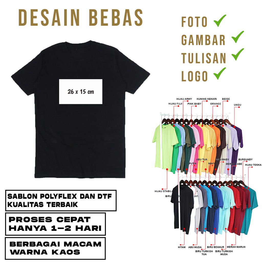 Jual Kaos Custom Tipe B / Baju Satuan Desain Bebas / Kata-Kata Foto ...