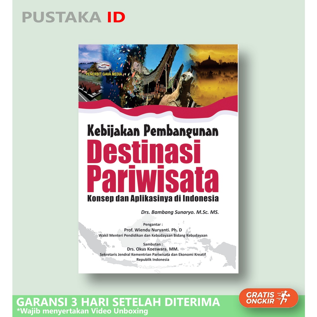 Jual Buku Kebijakan Pembangunan Destinasi Pariwisata; Konsep Dan ...