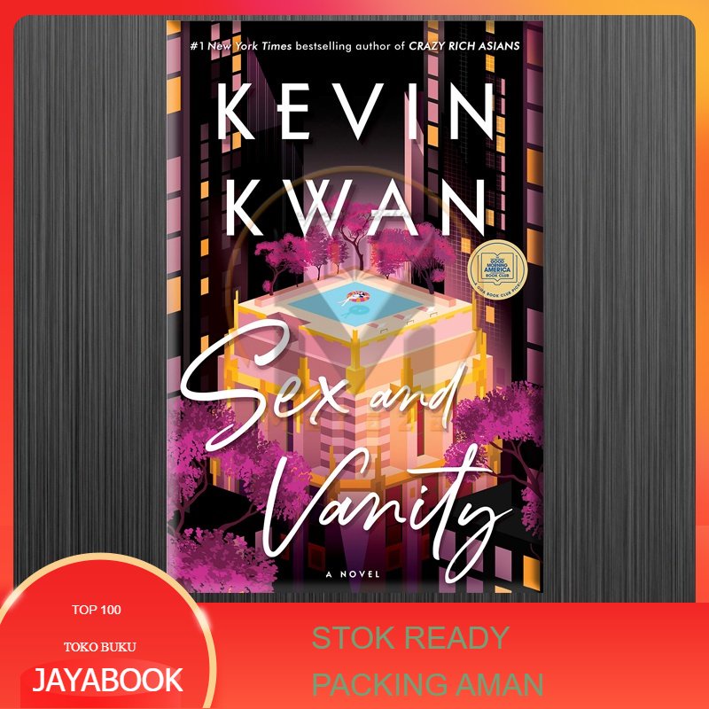 Jual Buku Sex And Vanity By Kevin Kwan Shopee Indonesia