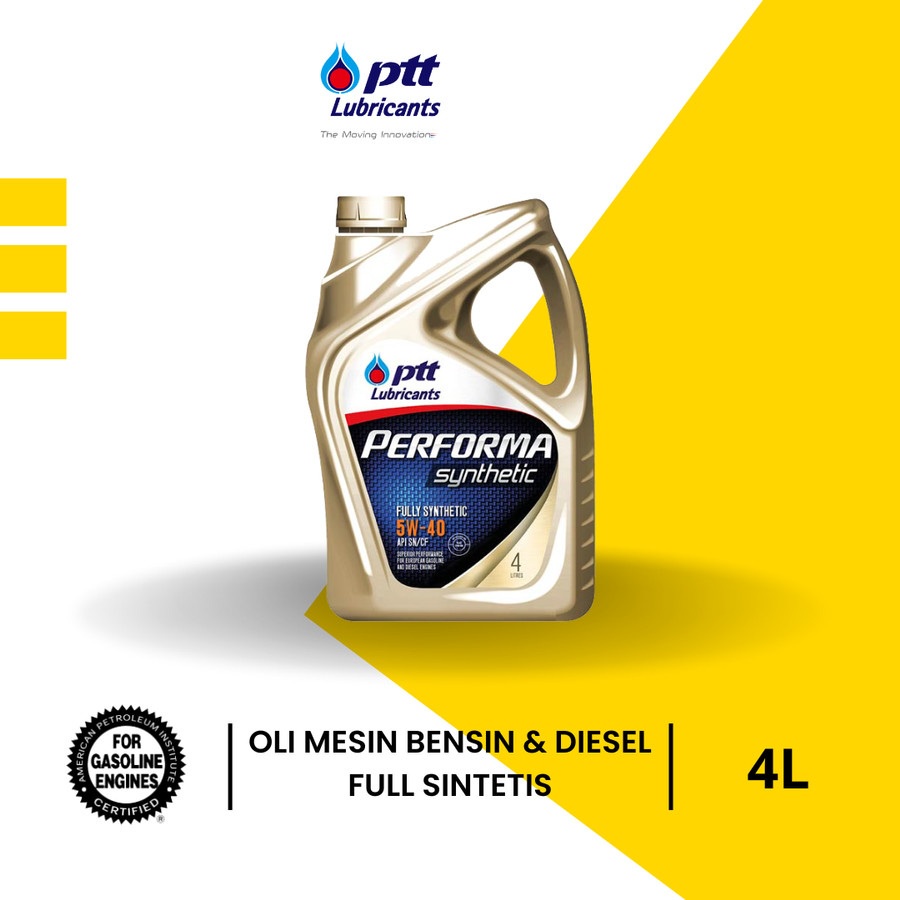 Jual OLI PTT PERFORMA SYNTHETIC SAE 5W-40 API SN/CF, ACEA A3/B4-16 ...
