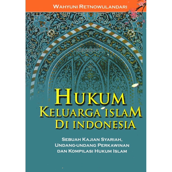 Jual Hukum Keluarga Islam Di Indonesia Wahyuni Retnowulandari