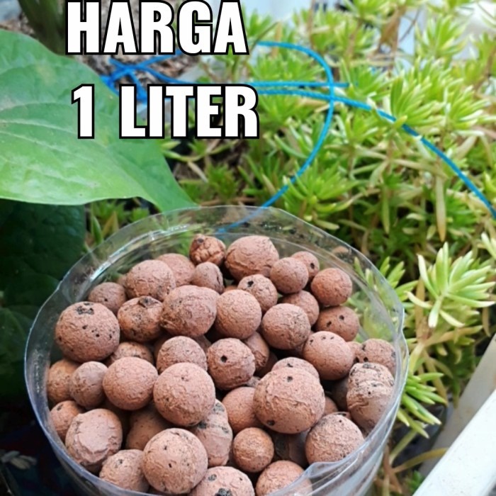media tanam hidroton jerman, hydroton 1 liter,hidroponik