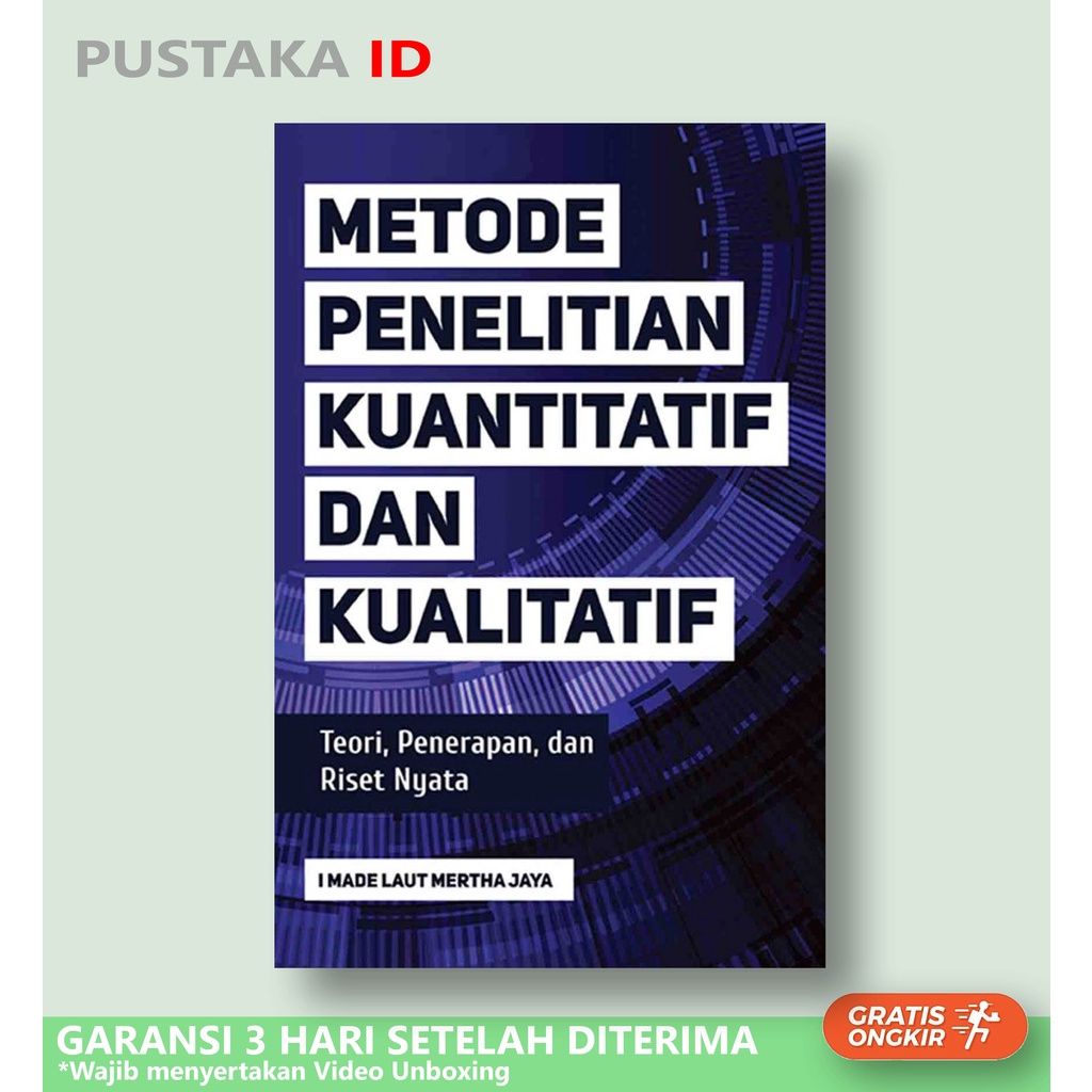 Jual Buku Metode Penelitian Kuantitatif Dan Kualitatif: Teori ...