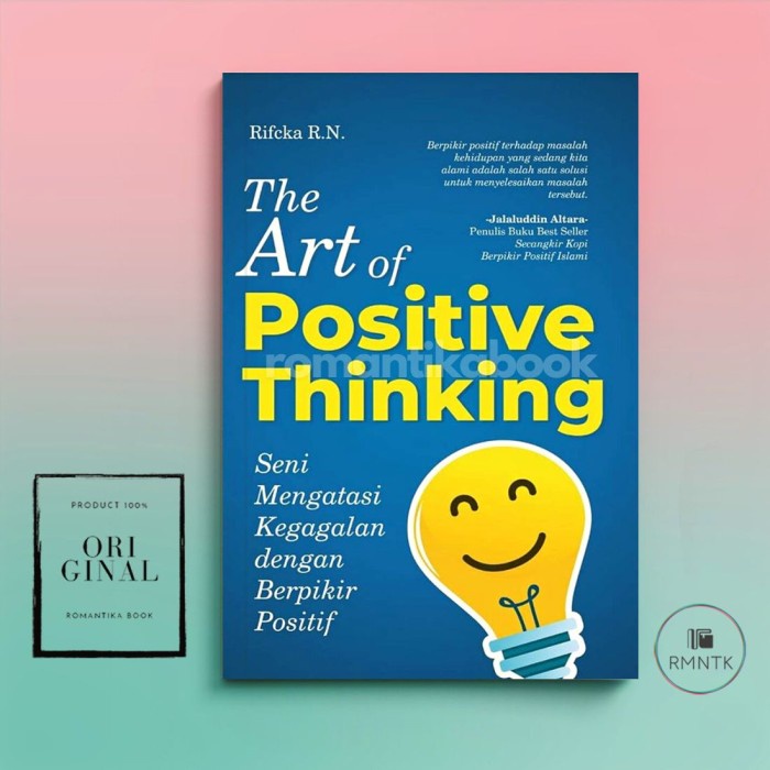 Jual BUKU THE ART OF POSITIVE THINKING Seni Mengatasi Kegagalan Dengan ...