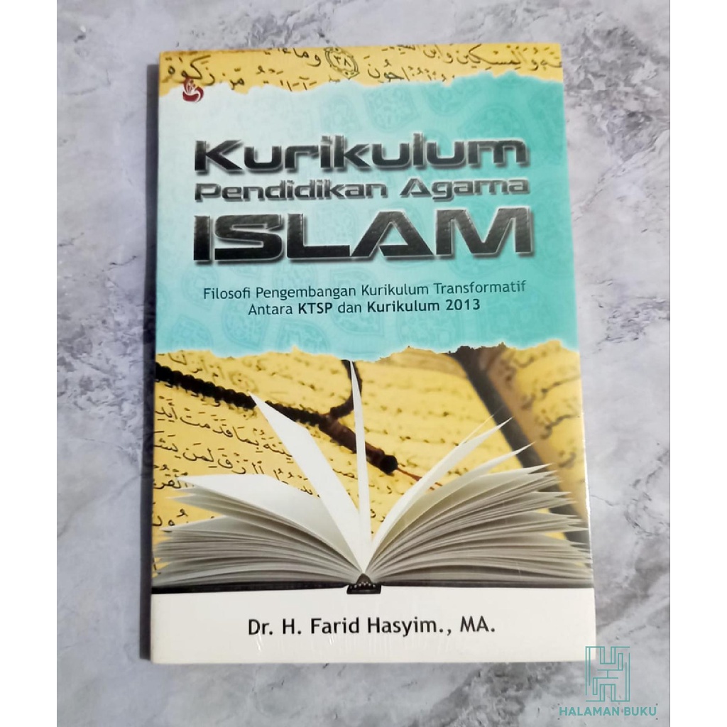 Jual Kurikulum Pendidikan Agama Islam - Dr. H. Farid Hasyim., MA ...
