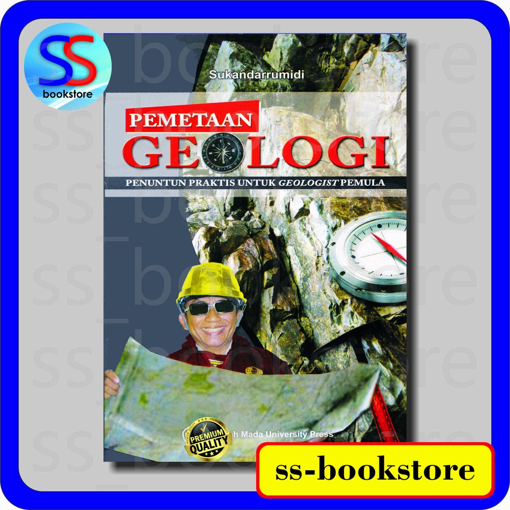 Jual Pemetaan Geologi Penuntun Praktis Untuk Geologist Pemula Sukandarrumidi Shopee Indonesia 