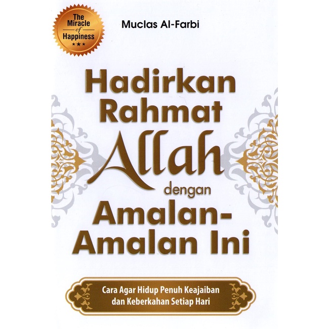 Jual Buku Motivasi Islam Hadirkan Rahmat Allah Dengan Amalan-amalan Ini ...