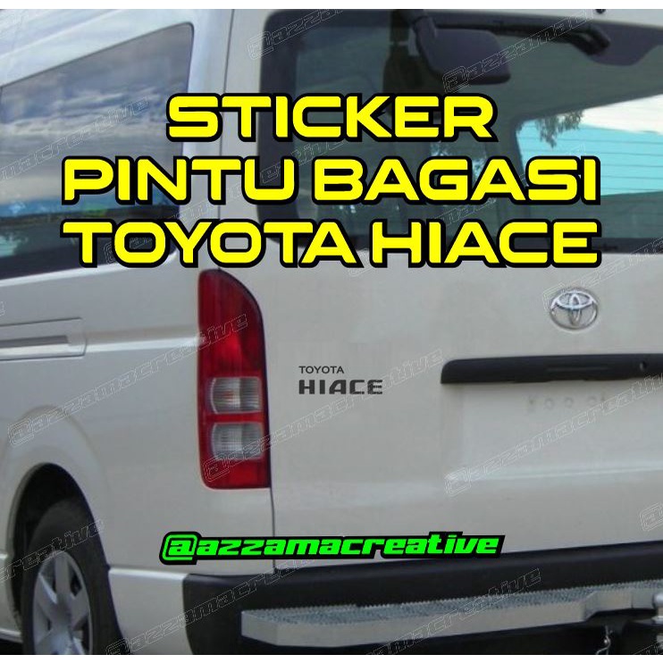 Jual Sticker HIACE Stiker pintu bagasi Toyota HIACE | Shopee Indonesia