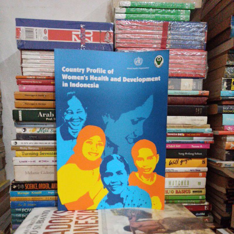 Jual BUKU ORIGINAL PROFIL KESEHATAN DAN PEMBANGUNAN PEREMPUAN DI ...