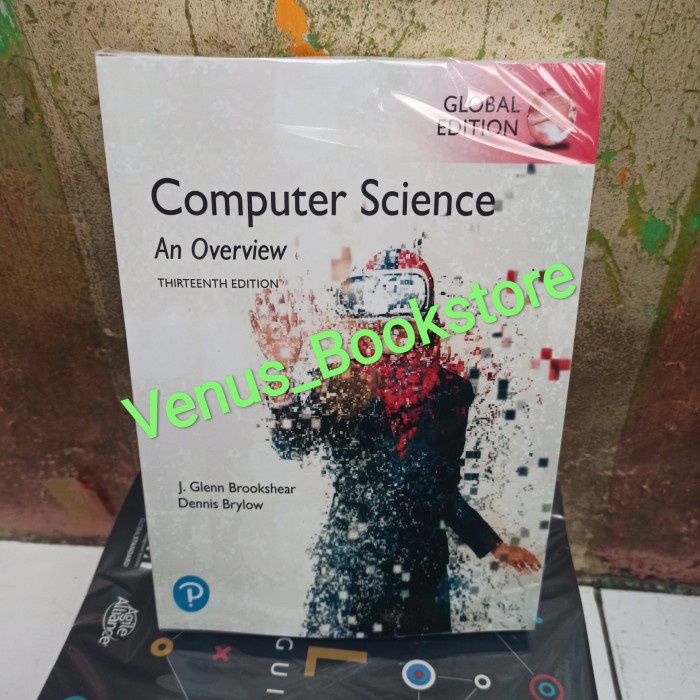 Jual computer science an overview 13th thirteenth edition by brookshear