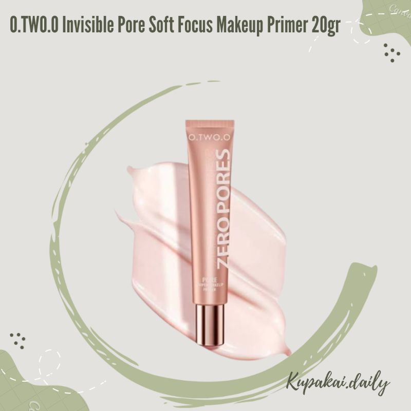 Jual O.TWO.O Invisible Pore Soft Focus Makeup Primer 20 gr | Shopee ...