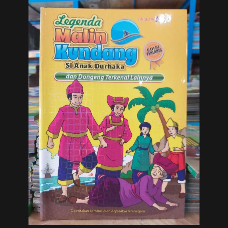 Jual Buku Cerita Anak Kisah Legenda Malin Kundang Tebal 128 Halaman ...