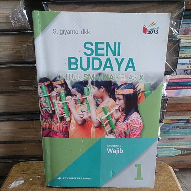 Jual buku SENI BUDAYA UNTUK SMA/MA KELAS 1 (ORIGINAL) | Shopee Indonesia