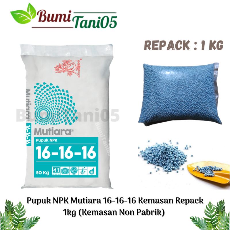 Jual Pupuk Npk Mutiara 16 16 16 Kemasan Repack 1 Kg Shopee Indonesia 1065