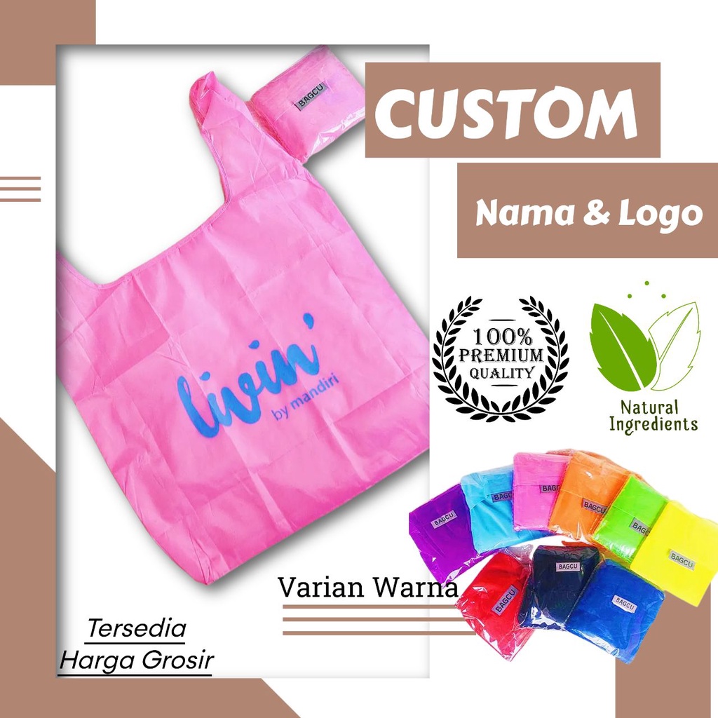 Jual CUSTOM LOGO/ NAMA INSTANSI Baggu/Bagcu Shopping Bag/Tas/Kantong