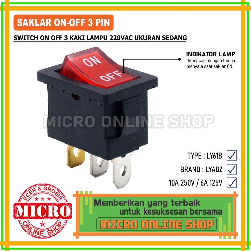 Jual PAKET 2 PCS Switch On/Off 3 Pin + Lampu 220VAC / Saklar On Off 3 ...