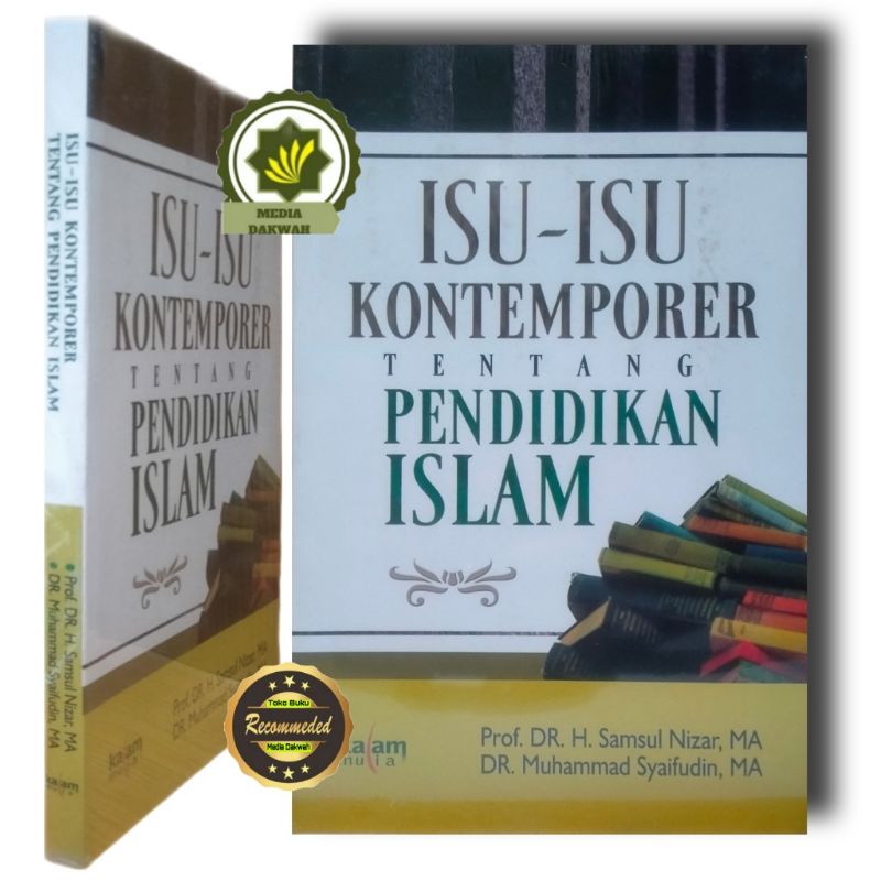 Jual Buku Isu Isu Kontemporer Tentang Pendidikan Islam Institusi Sistem Sospol Materi 6023