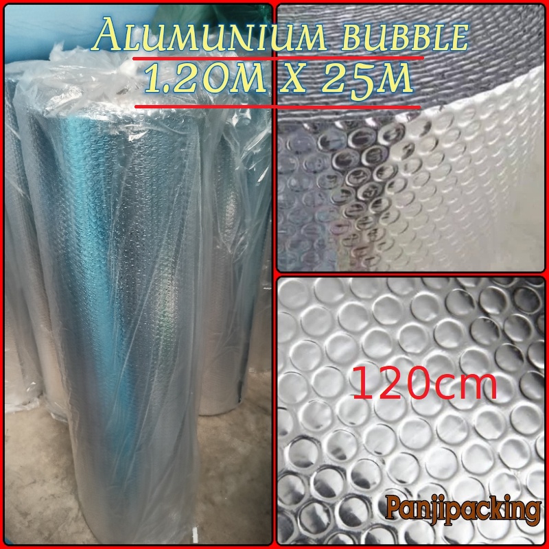 Alumunium Foil Bubble 1,2m x 25m Double Almunium Peredam Panas Insulasi Atap