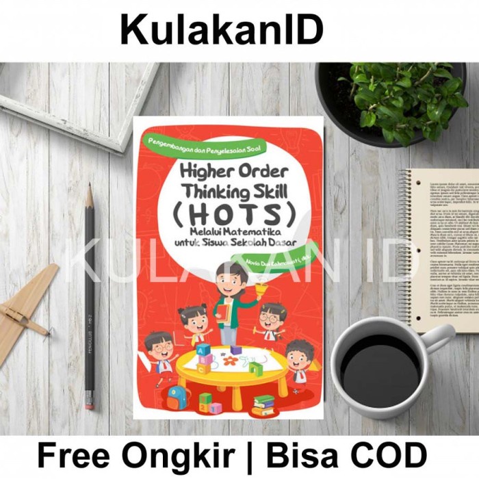Jual Buku Pengembangan dan Penyelesaian Soal Higher Order Thinking ...