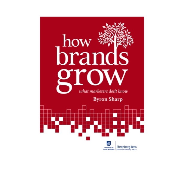 Jual Buku How Brands Grow : What Marketers Don't Know by Byron Sharp ...