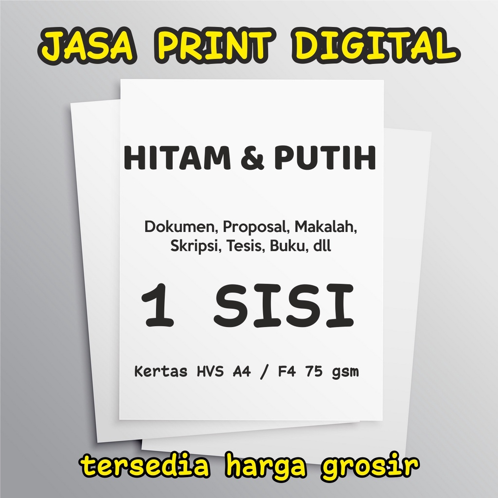 JASA PRINT DIGITAL HITAM PUTIH HVS A4 / F4 75 GSM CEPAT KILAT
