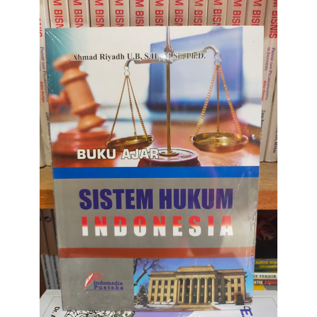 Jual Buku Ajar Sistem Hukum Indonesia - Ahmad Riyadh #INDO | Shopee ...