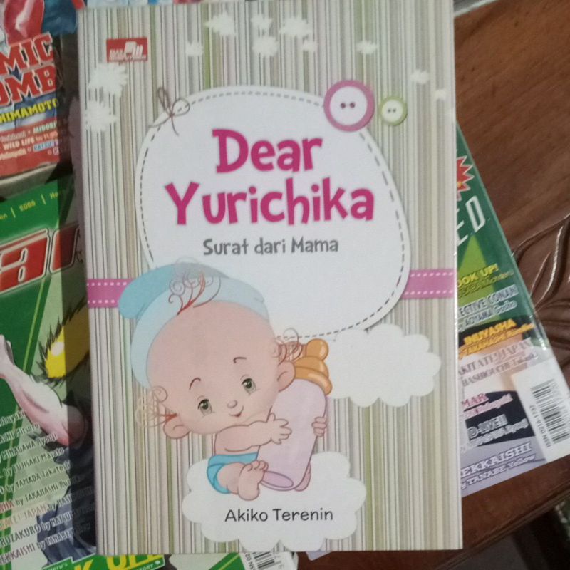 Jual Buku Bekas Novel Dear Yurichika Surat Dari Mama Oleh Akiko Terenin Shopee Indonesia 