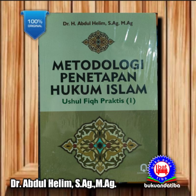 Jual Metodologi Penetapan Hukum Islam - Dr. Abdul Helim, S.Ag., M.Ag ...