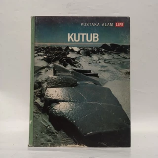 Kutub by Willy Ley & Editor Pustaka Time-Life