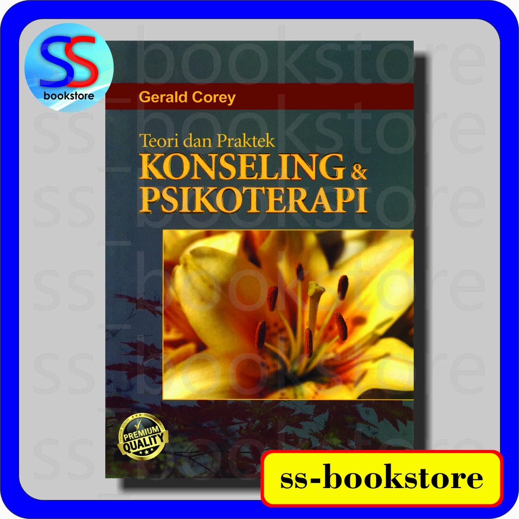 Jual TEORI DAN PRAKTEK KONSELING & PSIKOTERAPI GERALD COREY | Shopee ...