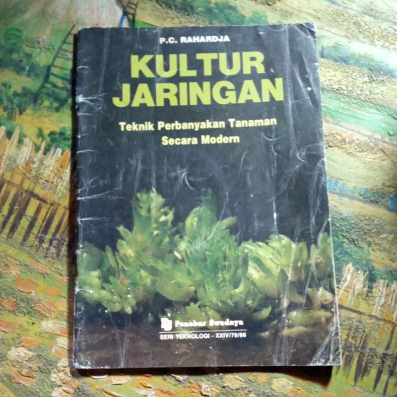 Jual Buku Kultur Jaringan, Teknik Perbanyakan Tanaman Secara Modern ...