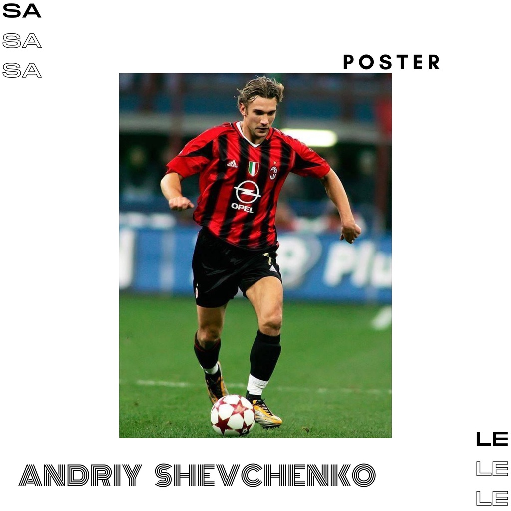 Jual POSTER DINDING ANDRIY SHEVCHENKO - Ukuran A3/A4 (Bisa Custom