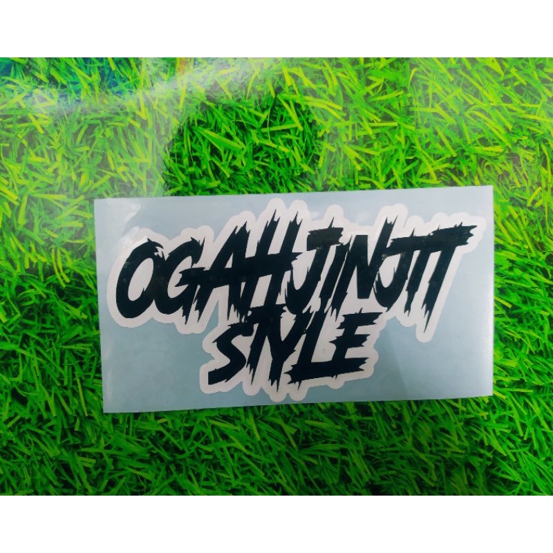 Jual Cutthing sticker OGAH JINJIT STYLE, stiker viral | Shopee Indonesia