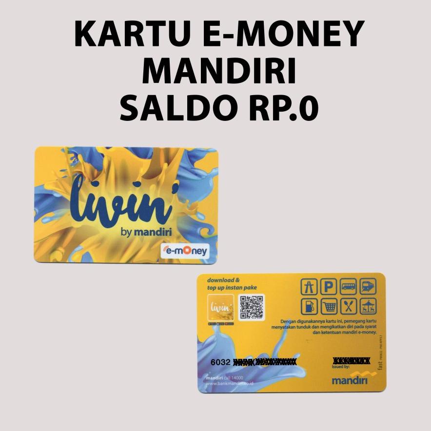 Jual Produk Baru Kartu EMoney Mandiri EToll LIVIN Kartu Emoney E Money Card Kartu Etoll