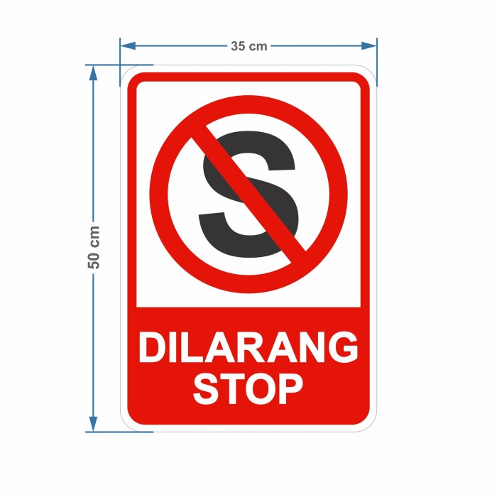 Jual Promo Rambu Stop Dilarang Berhenti Cm X Cm Plat Alumunium Keren Shopee Indonesia