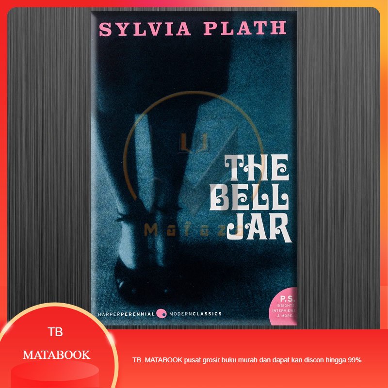 The Bell Jar (Modern Classics) by Sylvia Plath