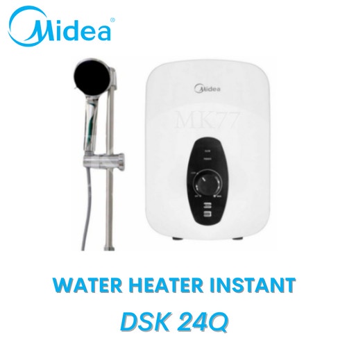 Jual Water Heater Pemanas Air Listrik INSTANT MIDEA DSK 24Q GARANSI