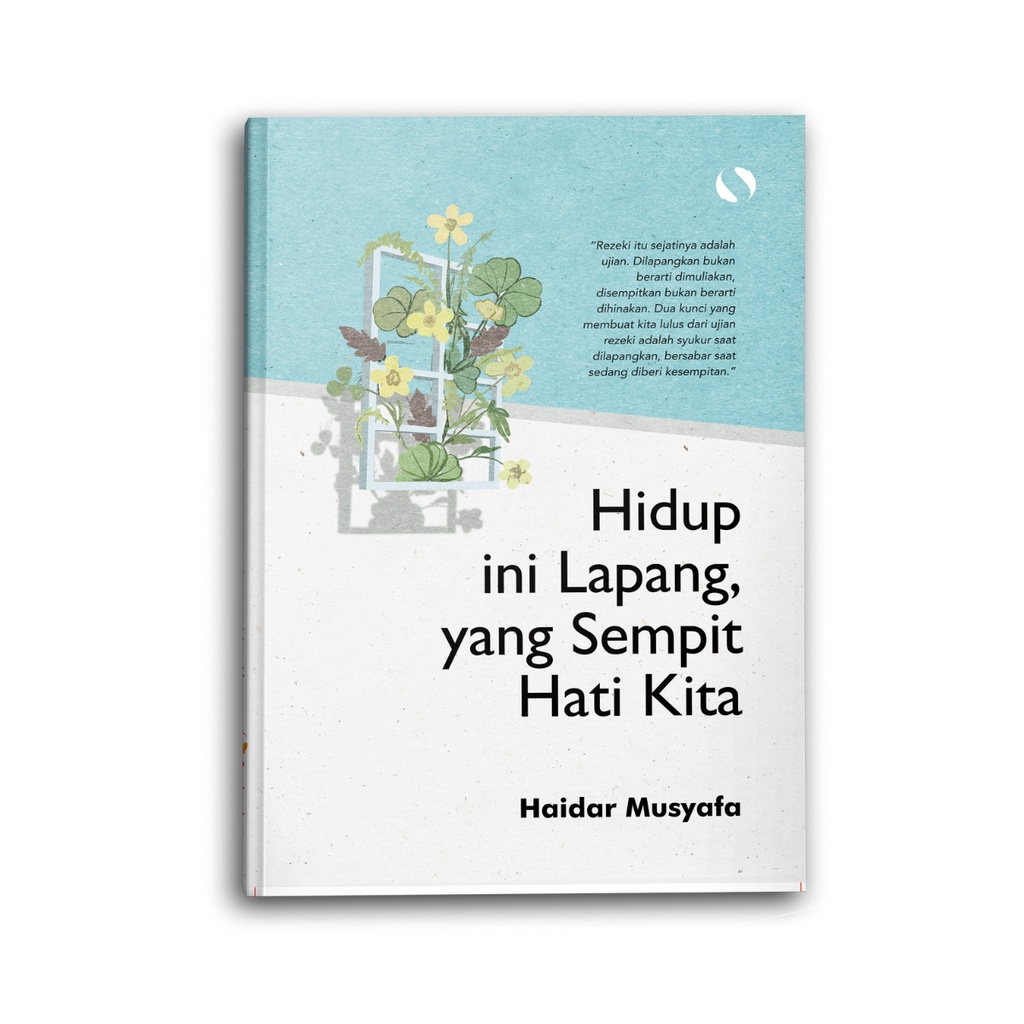 Jual Syalmahat Publishing Buku Islami Motivasi Islam Hidup Ini Lapang