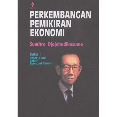 Jual BUKU Perkembangan Pemikiran Ekonomi Sumitro | Shopee Indonesia