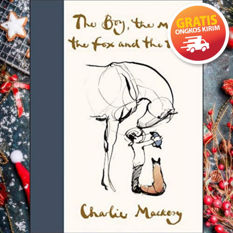 Jual The Boy The Mole The Fox And The Horse Charlie Mackesy | Shopee ...