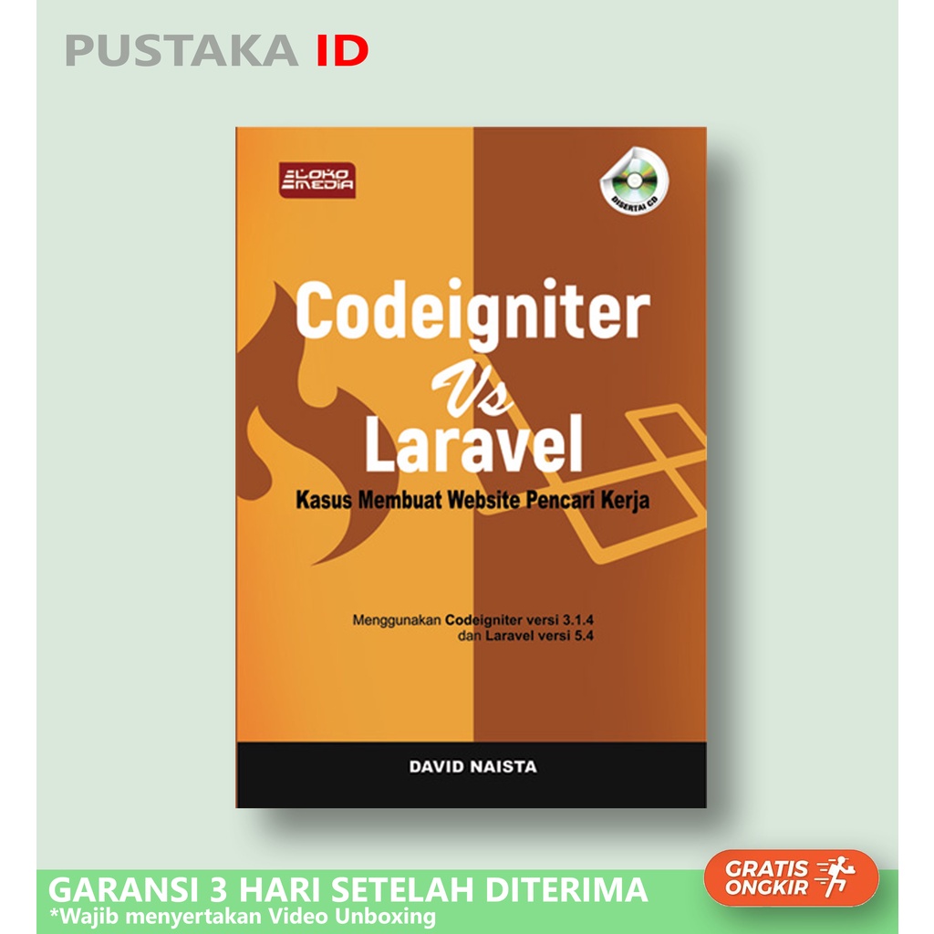 Jual Buku Codeigniter VS Laravel, Kasus Membuat Website Pencari Kerja ...