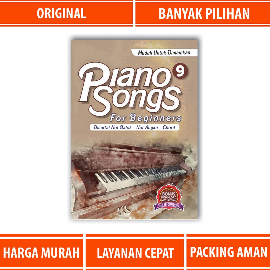 Jual BUKU PIANO : PIANO SONGS FOR BEGINNERS 9 | Shopee Indonesia