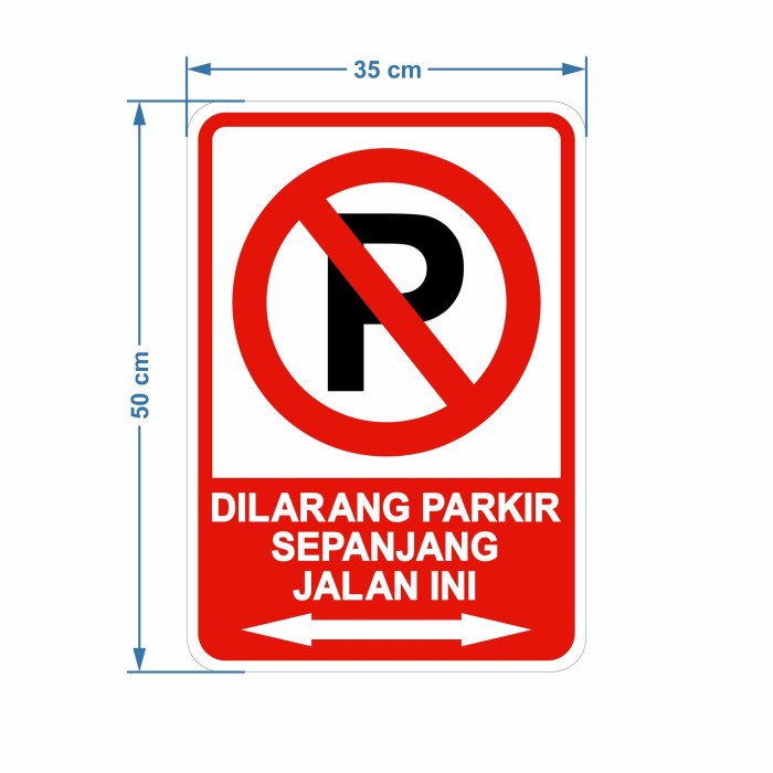 Jual Grosir Rambu Dilarang Parkir Cm X Cm Dilarang Parkir Plat