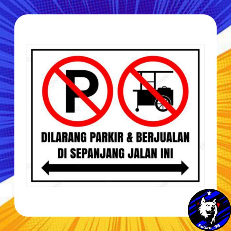Jual Sticker Stiker Dilarang Berjualan DiSepanjang Jalan Ini + LAMINASI ...