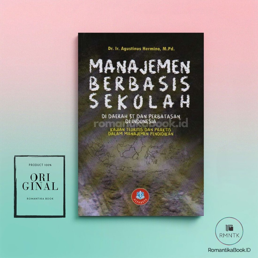 Jual BUKU MANAJEMEN BERBASIS SEKOLAH Di Daerah 3T Dan Perbatasan Di ...