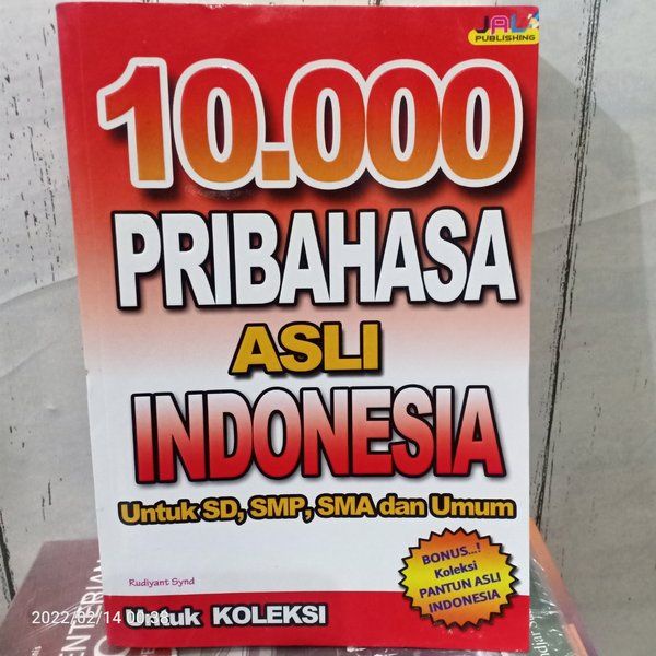 Jual Ori Buku 10000 Peribahasa Asli Indonesia Untuk Sd Smp Sma Dan Umum Bonus Koleksi Pantun 